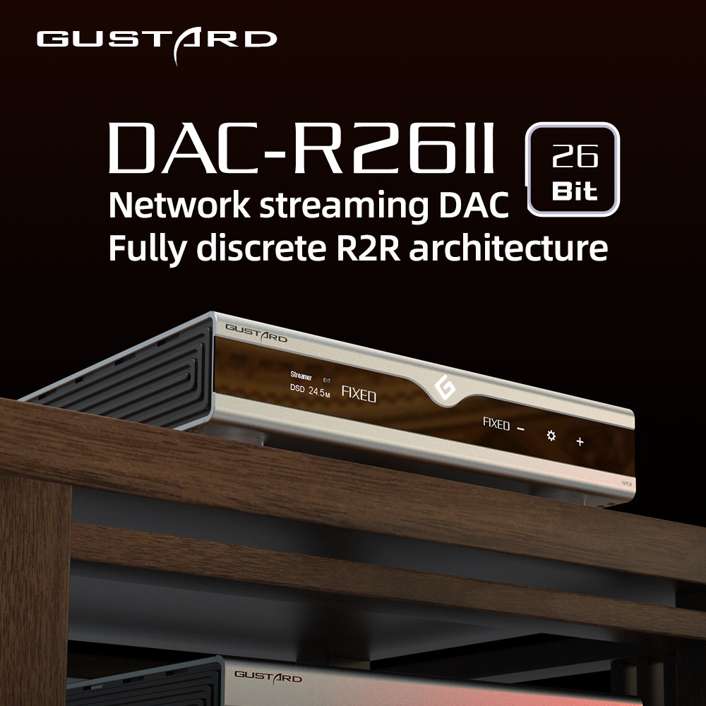 GUSTARD DAC-R26II HIFI Digital - đánh giá và giá R2R Dac Balanced Xlr